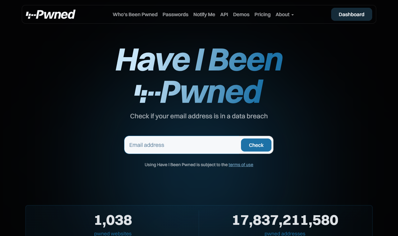 Have I Been Pwned, where you can check whether your email address appears in a known breach